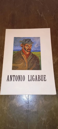 Antonio ligabue catalogo - antonio,